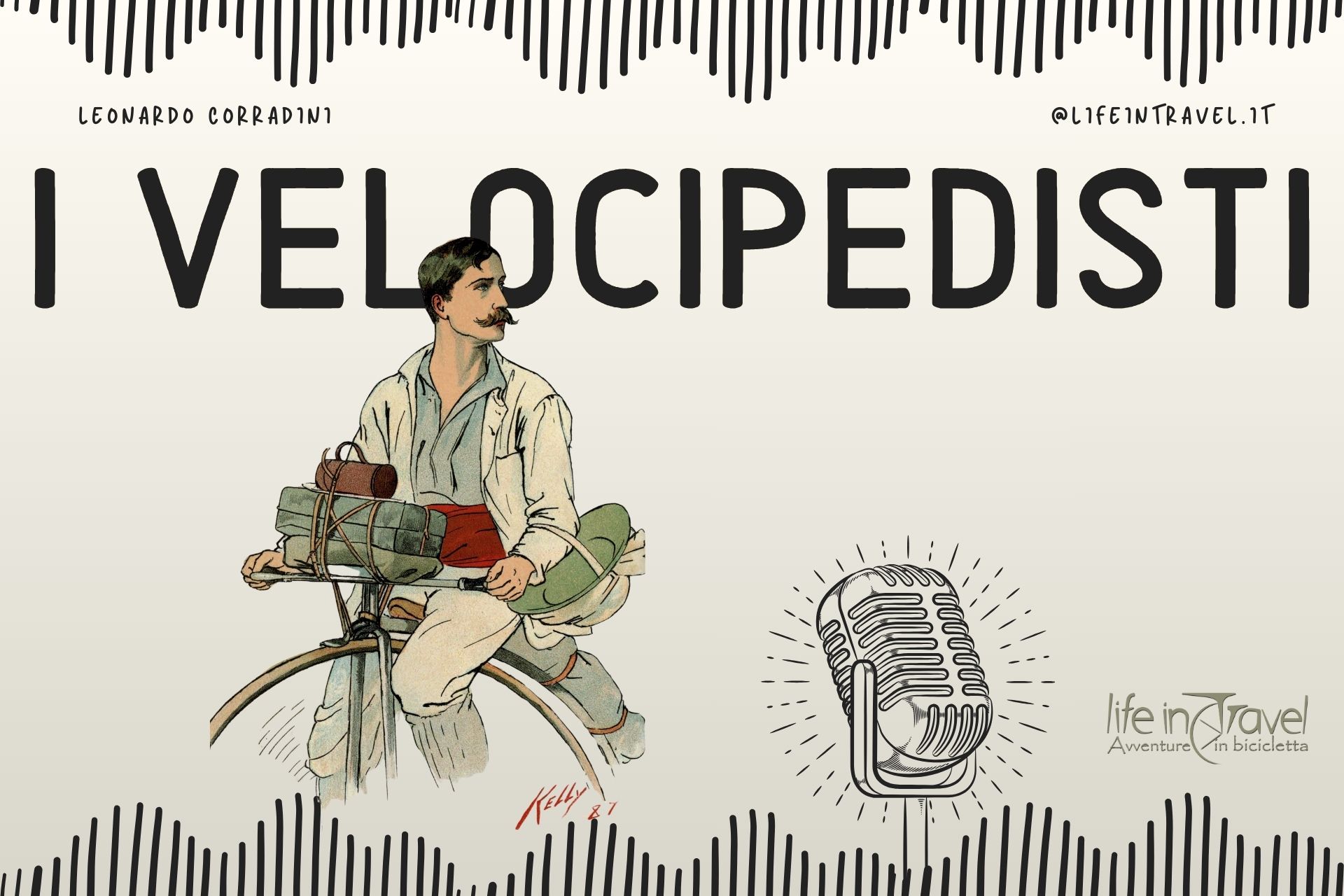 I velocipedisti: podcast che celebra i pionieri del cicloturismo
